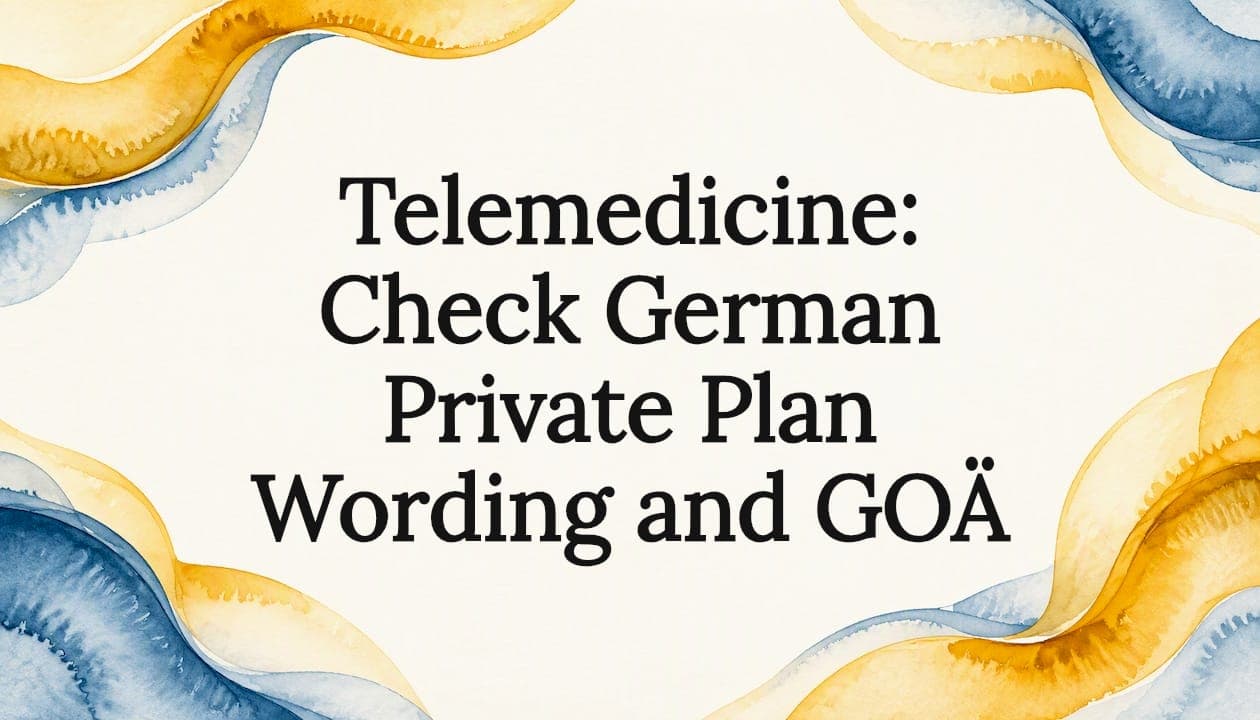 Telemedicine: Check German Private Plan Wording and GOÄ