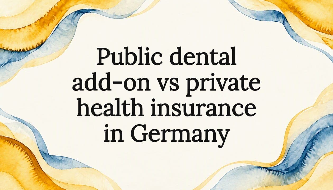 Public dental add-on vs private health insurance in Germany