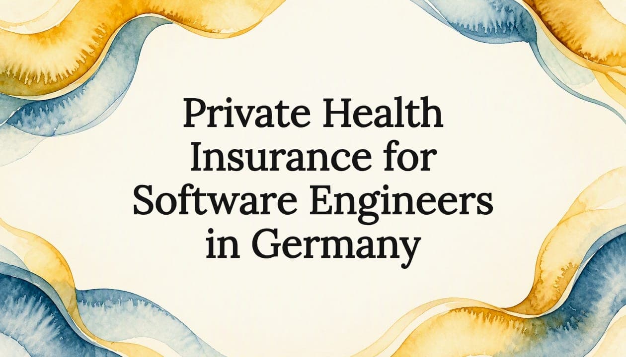 Private Health Insurance for Software Engineers in Germany